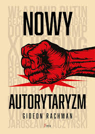 Nowy autorytaryzm. Polityka strachu 32,00