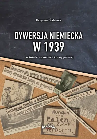 Dywersja niemiecka w 1939, Krzysztof Żabierek 30,00