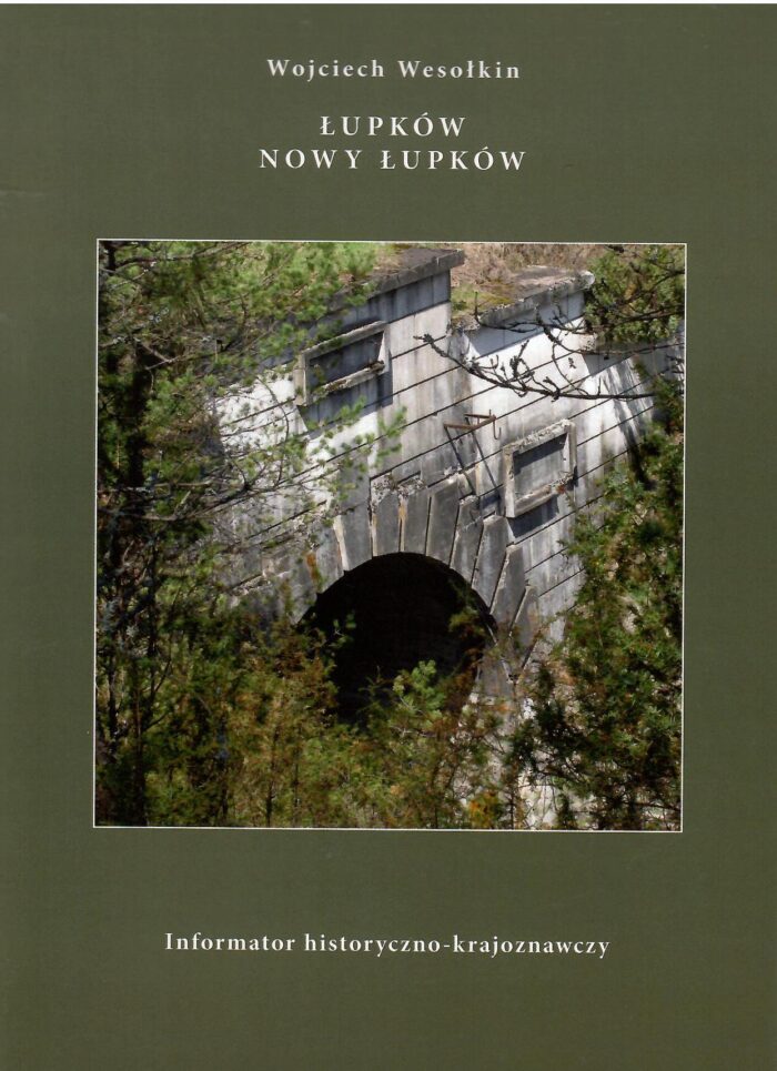 Łupków / Nowy Łupków, Wojciech Wesołkin informator 27,00