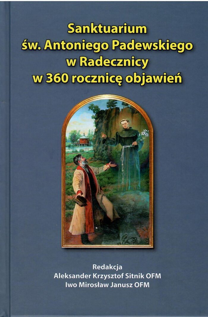 Sanktuarium św. Antoniego Padewskiego w Radecznicy